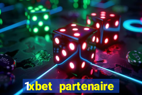 1xbet partenaire apk download